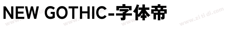 NEW GOTHIC字体转换 NEW GOTHIC字体转换